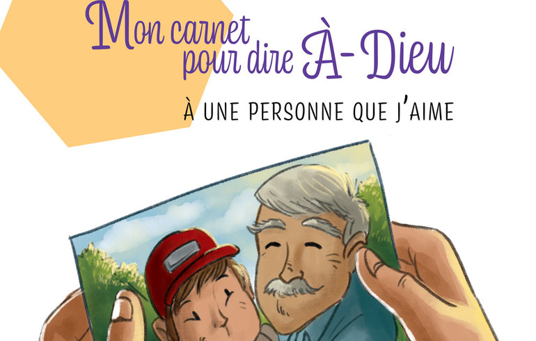 Mon carnet pour dire à-Dieu : un compagnon pour les enfants en deuil
